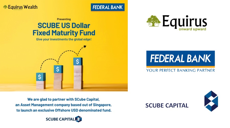Federal Bank in association with Equirus Wealth launches an exclusive USD Fixed Maturity Fund